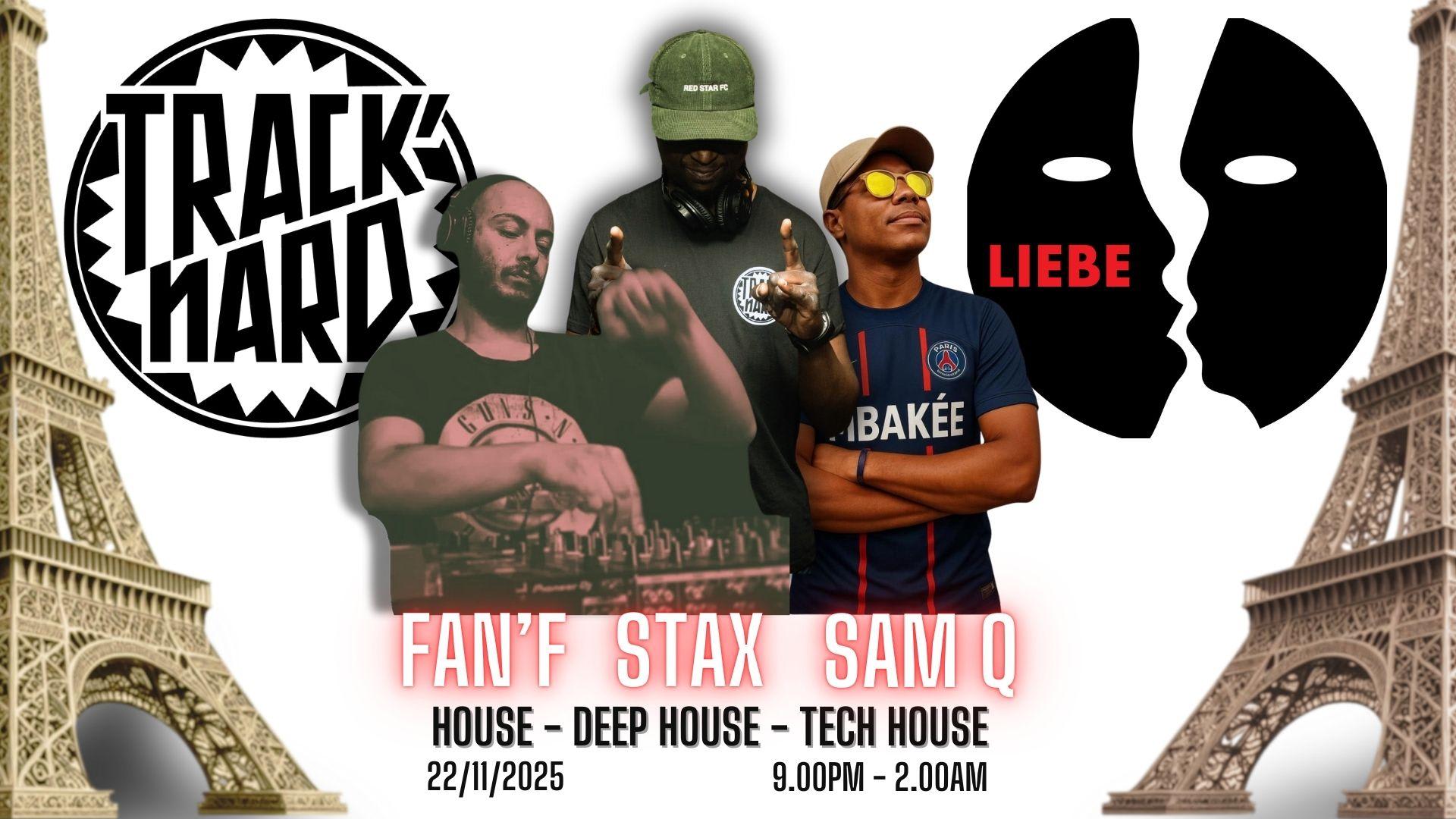 Liebe X Track'nard : Fan'f / Stax / Samuel Quantin
