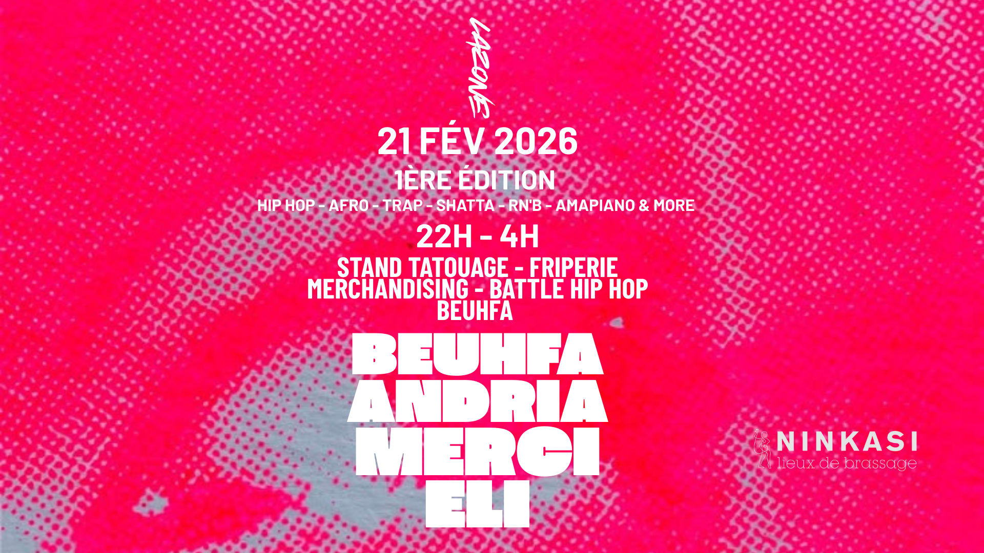 Lazone 1ère Édition