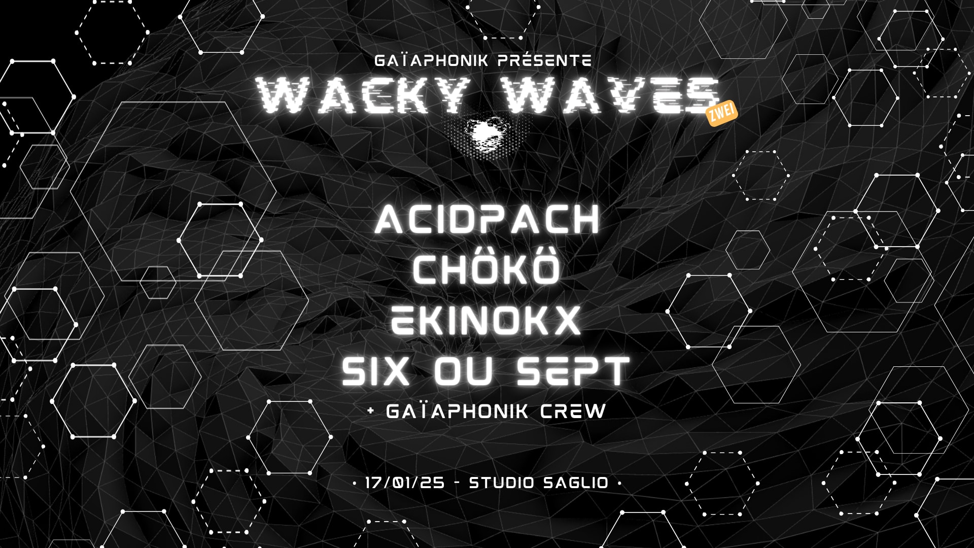Wacky Waves #2 - Acidpach • Chôkô • Ekinokx • Six Ou Sept