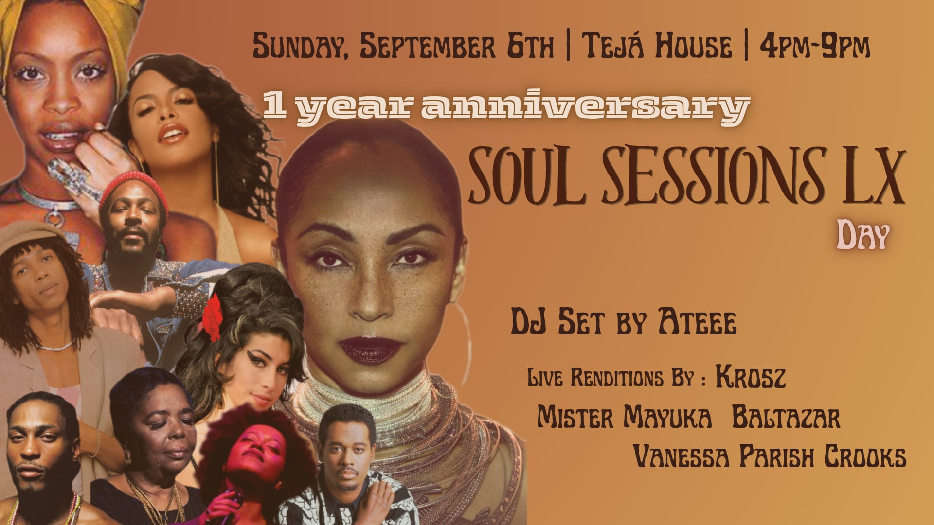 Soul Sessions LX Day - 1 Year Anniversary