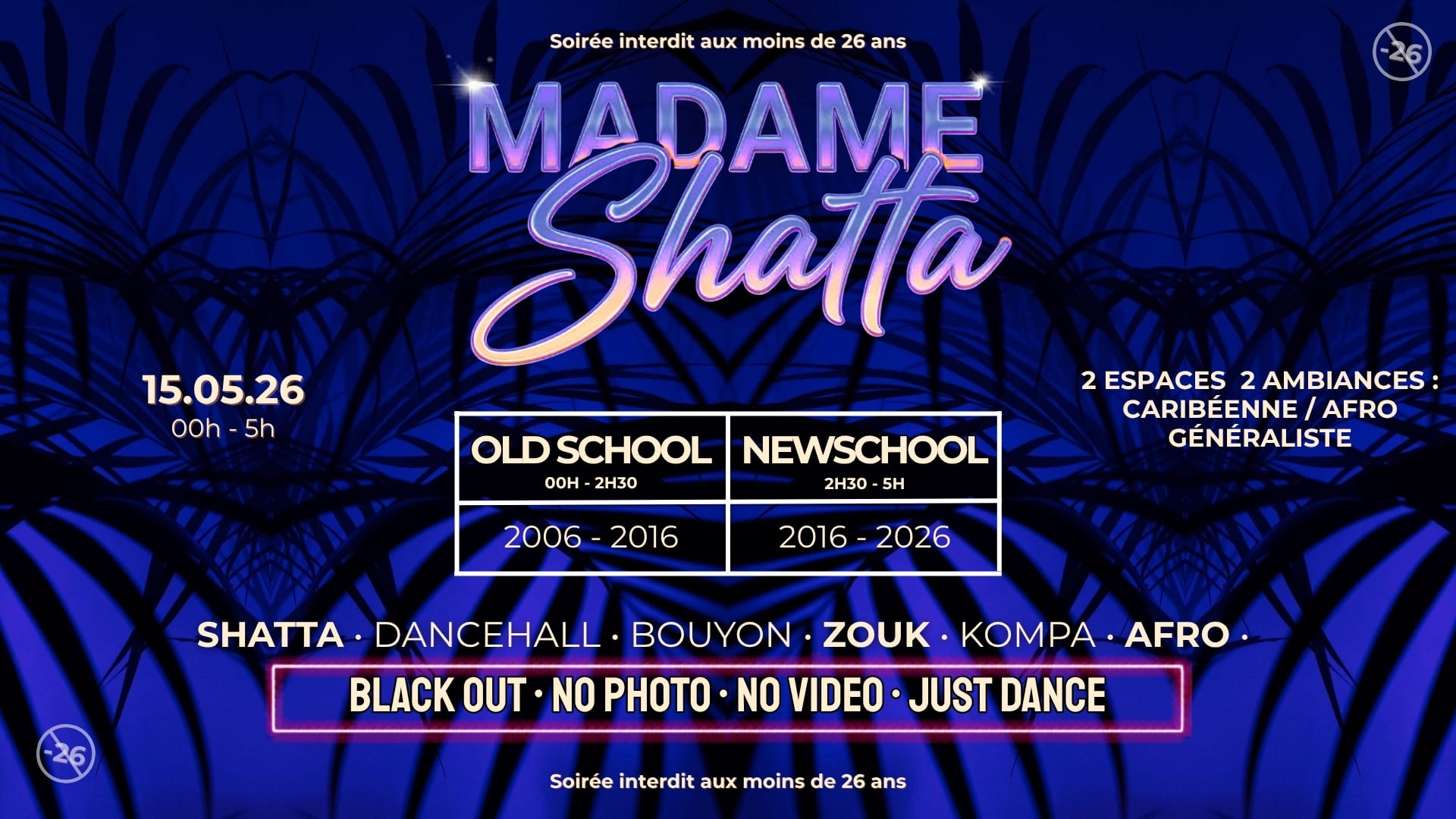 Soirée Des +26 Ans : Nouveau Club