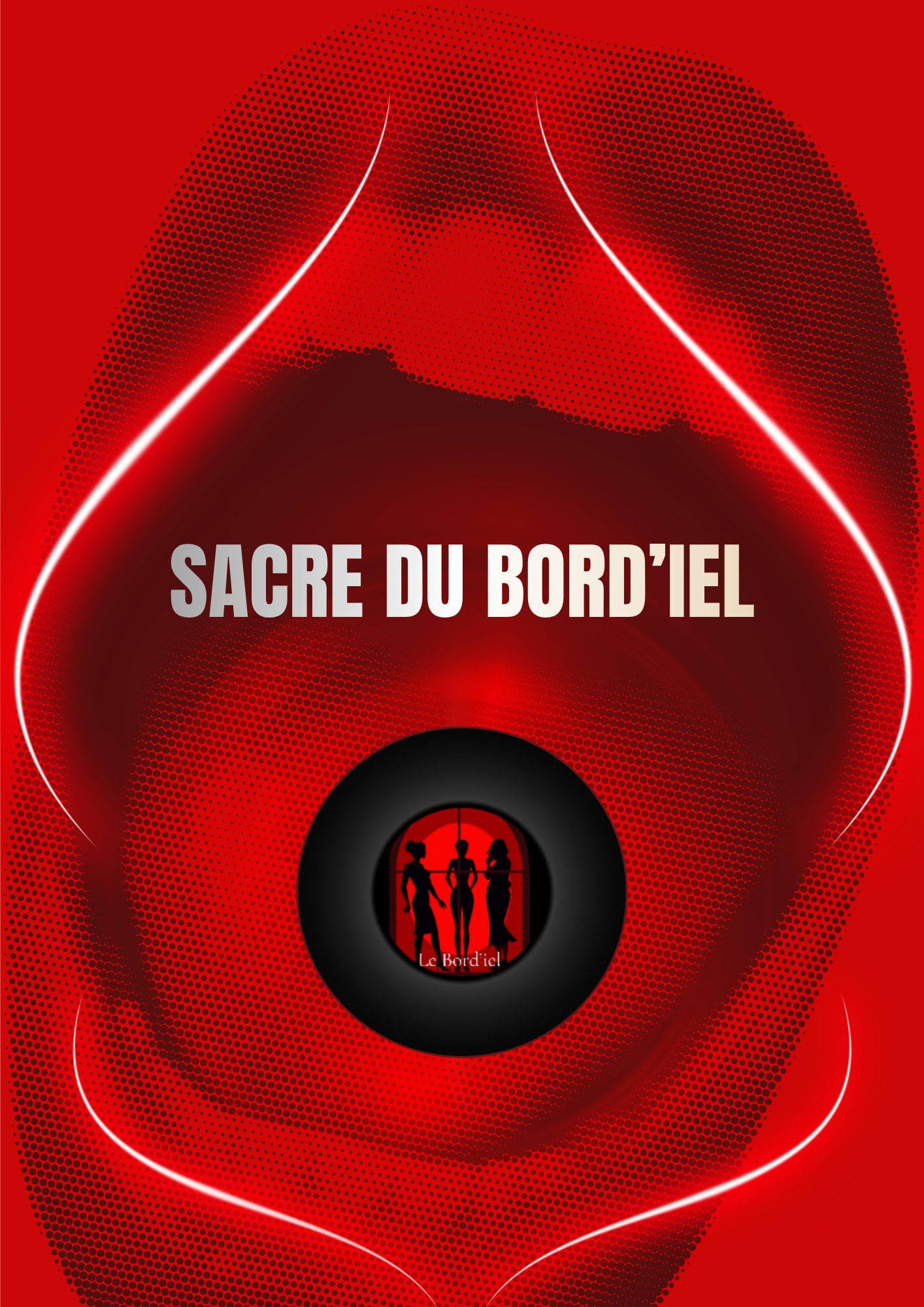 Sacre Du Bord'iel