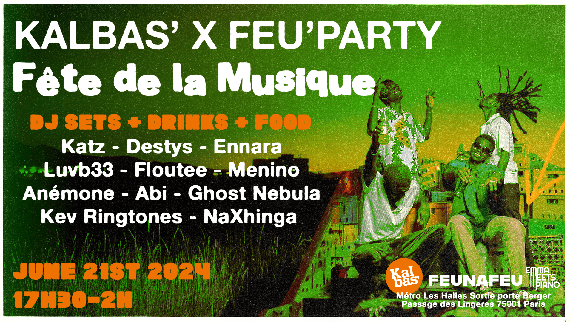 Kalbas' X Feu'party Spécial Fête De La Musique