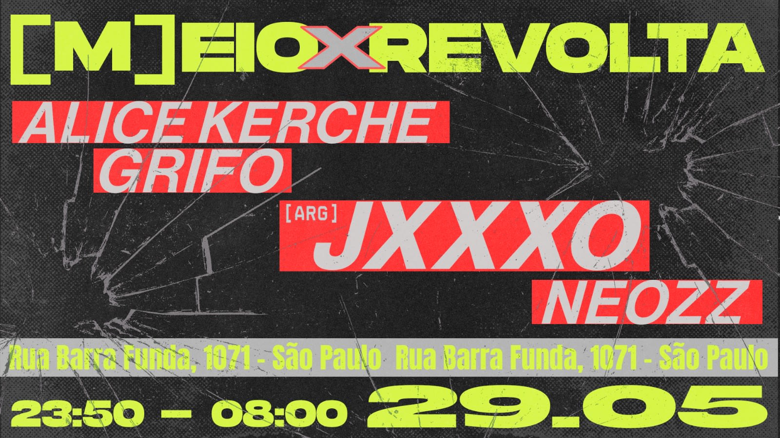 [M]Eio + Revolta Apresentam: Jxxxo