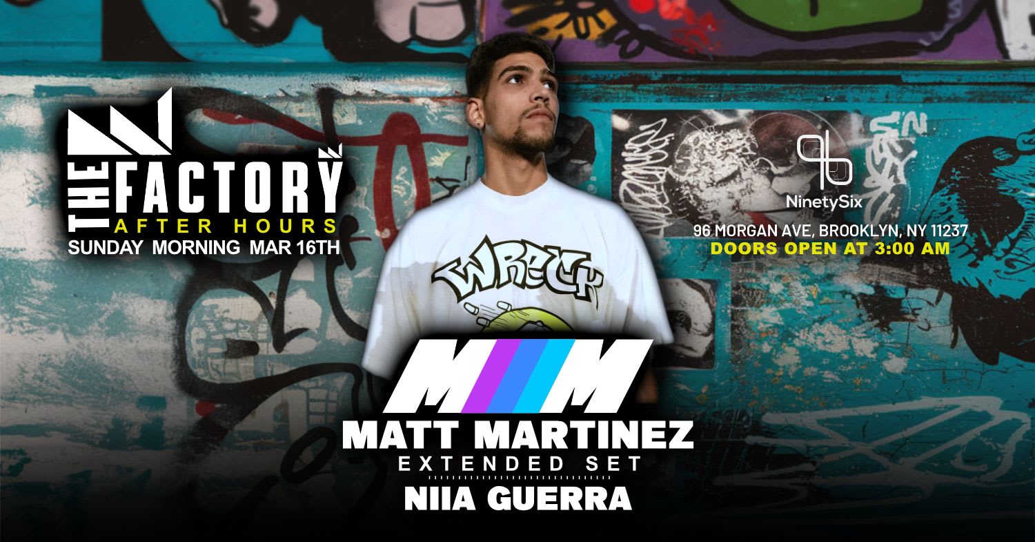 The Official Bklyn After Hours Matt Martinez Niia Guerra