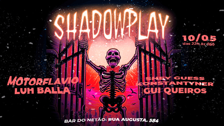 Festa Shadowplay