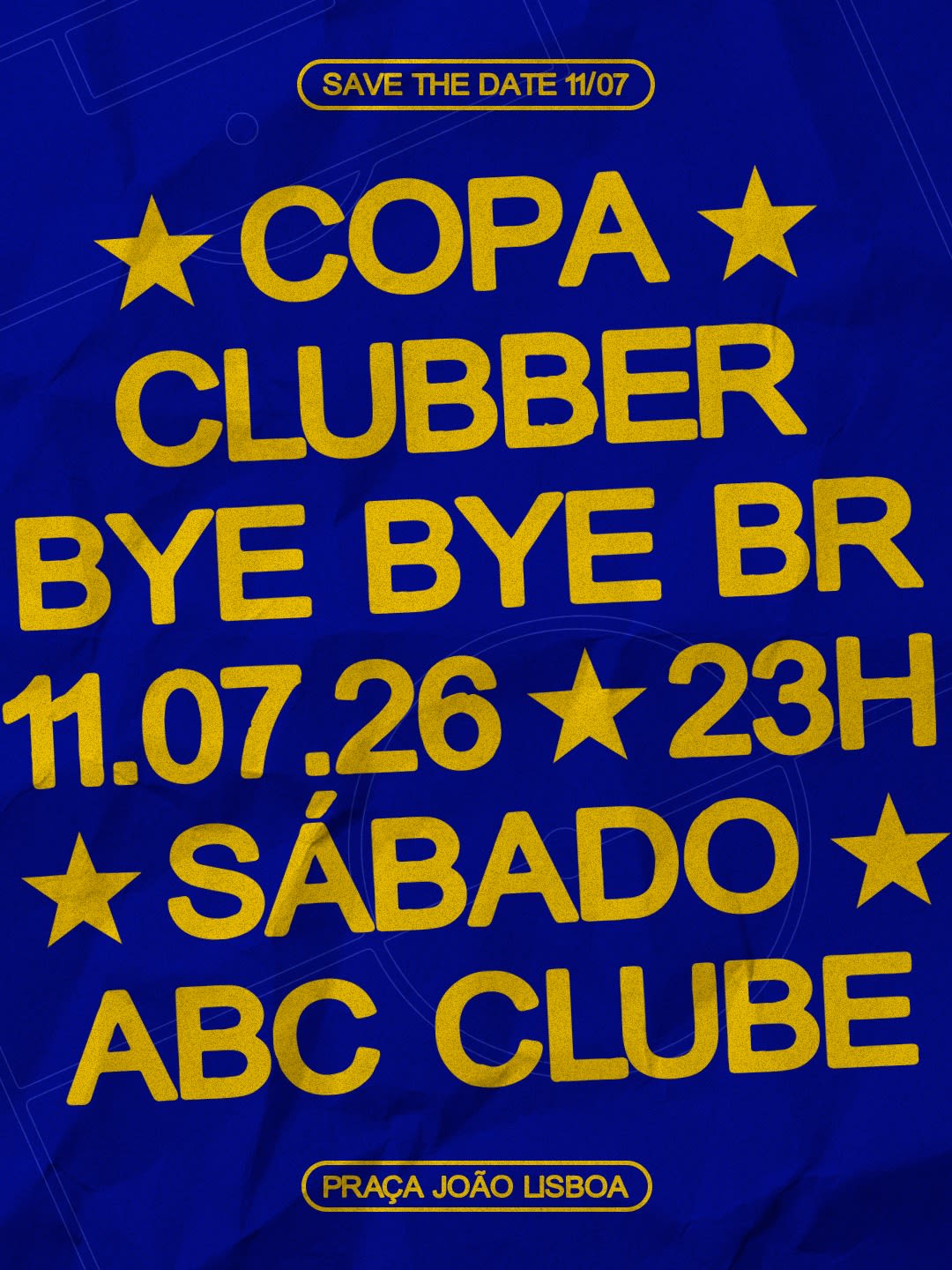 Copa Clubber Bye Bye Brasil