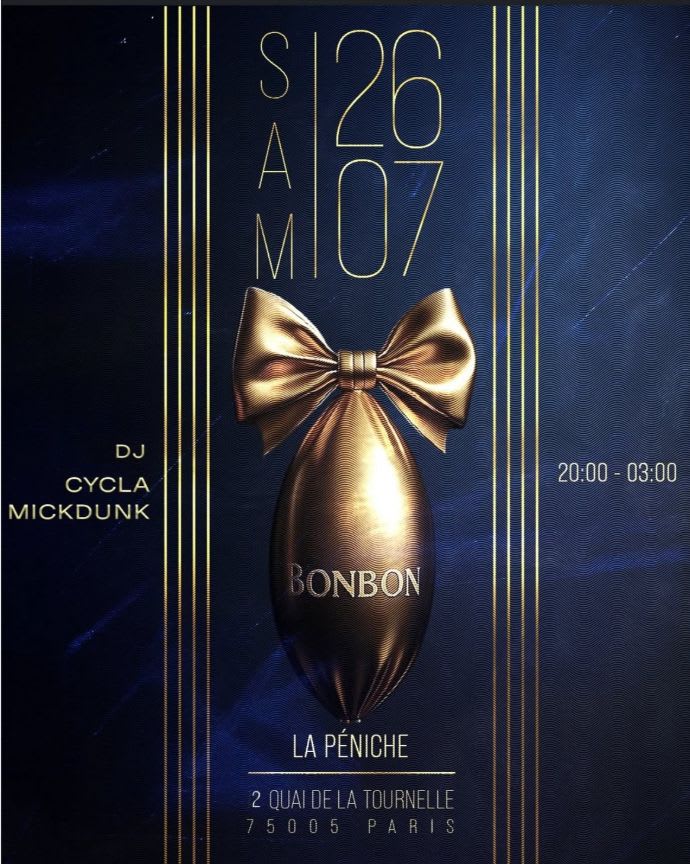 La Bonbon - Soirée Péniche (Opening)