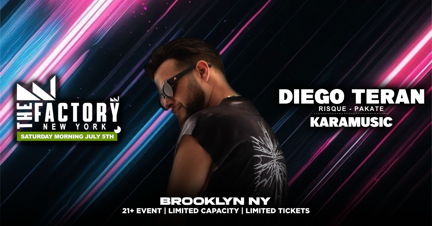 The Factory Saturday Morning Diego Teran Ext Set Karamusic