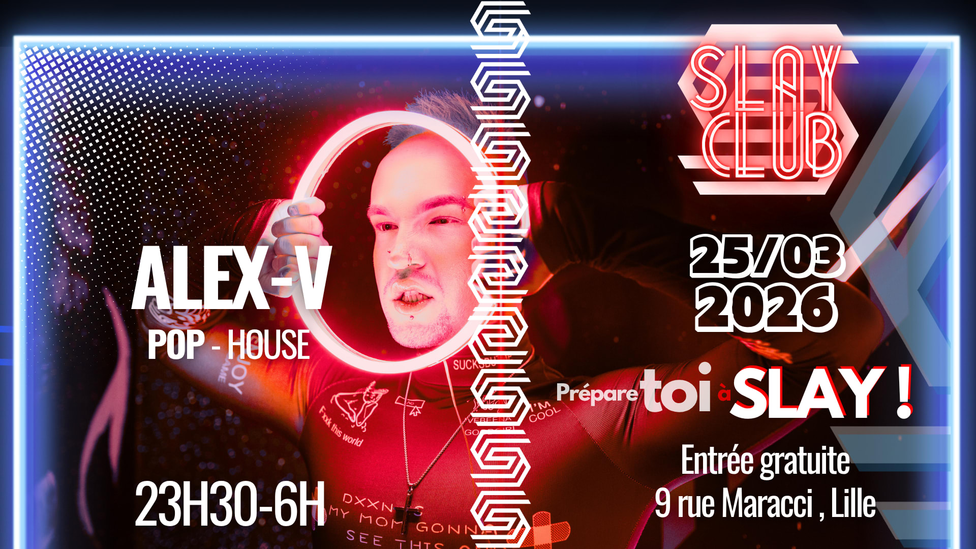 Slay Club : Dj Alex V 25/03