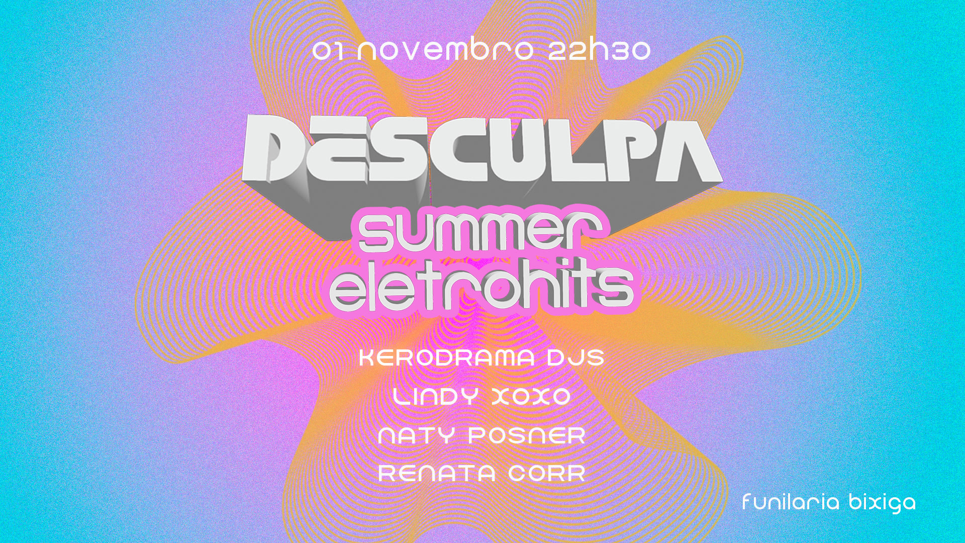Desculpa Qualquer Coisa Modo Summer Eletrohits Na Funilaria