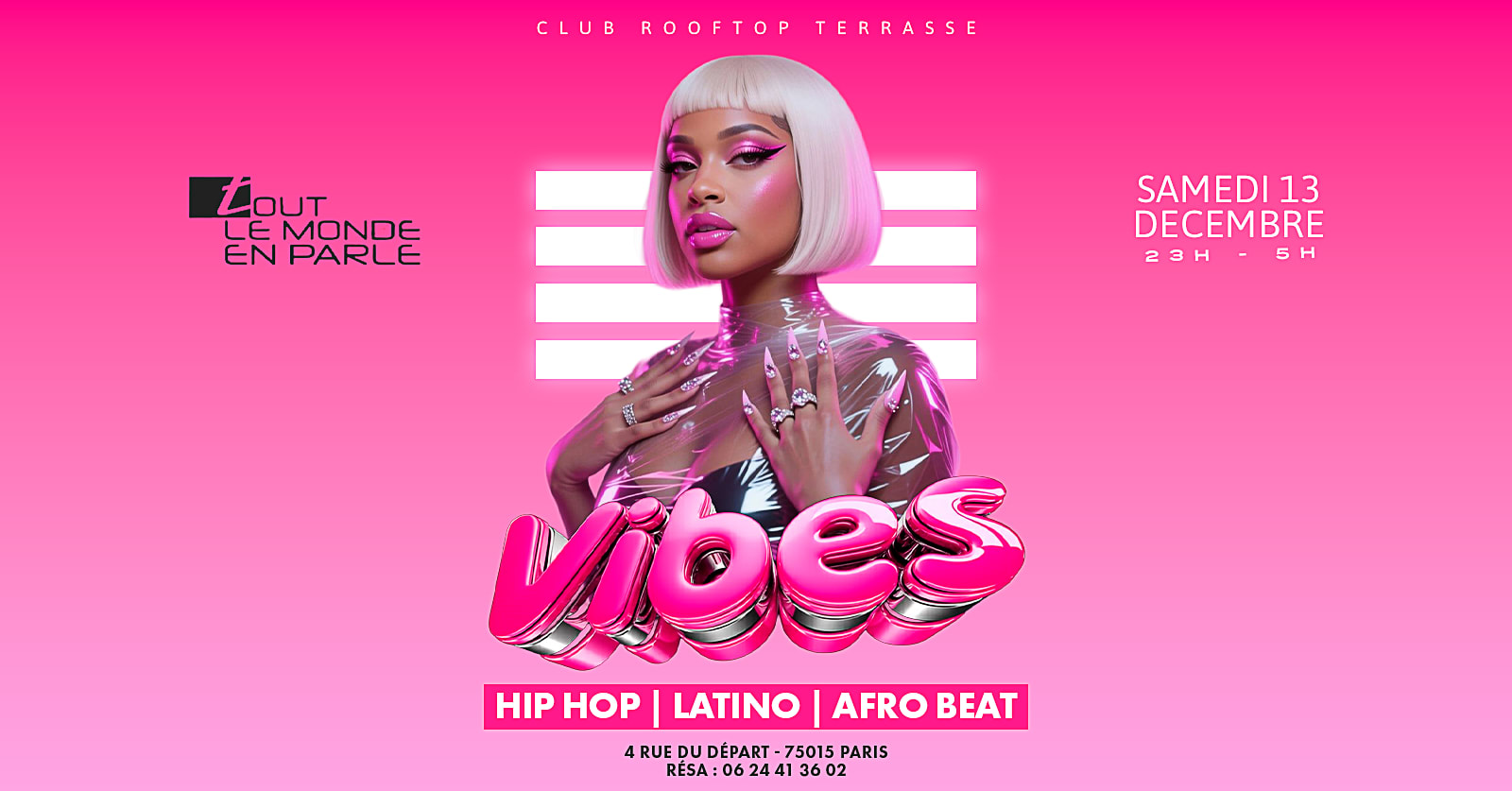 Soiree Vibes /Rooftop / Club / Hiphop/Afrobeat /Latino