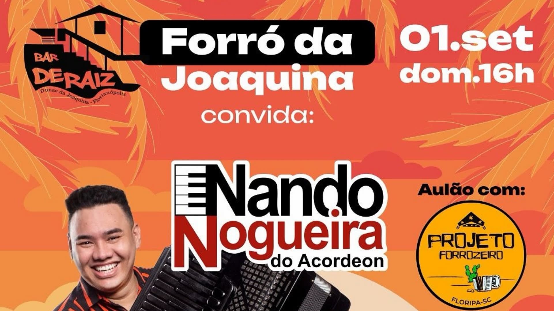 Forró Da Joaquina E Nosso Baile Apresentam - Nando Nogueira