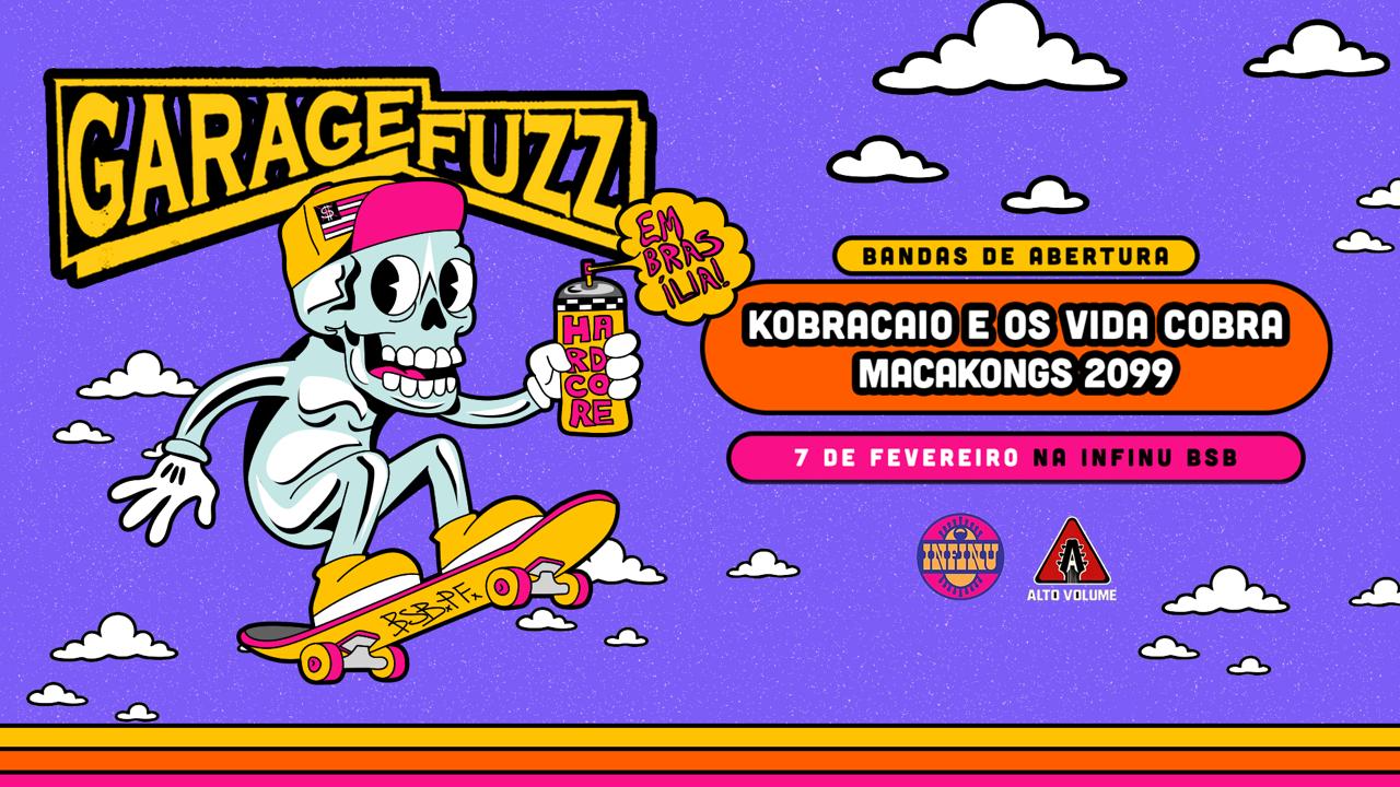 Garage Fuzz Em Brasília - Tour 34 Anos