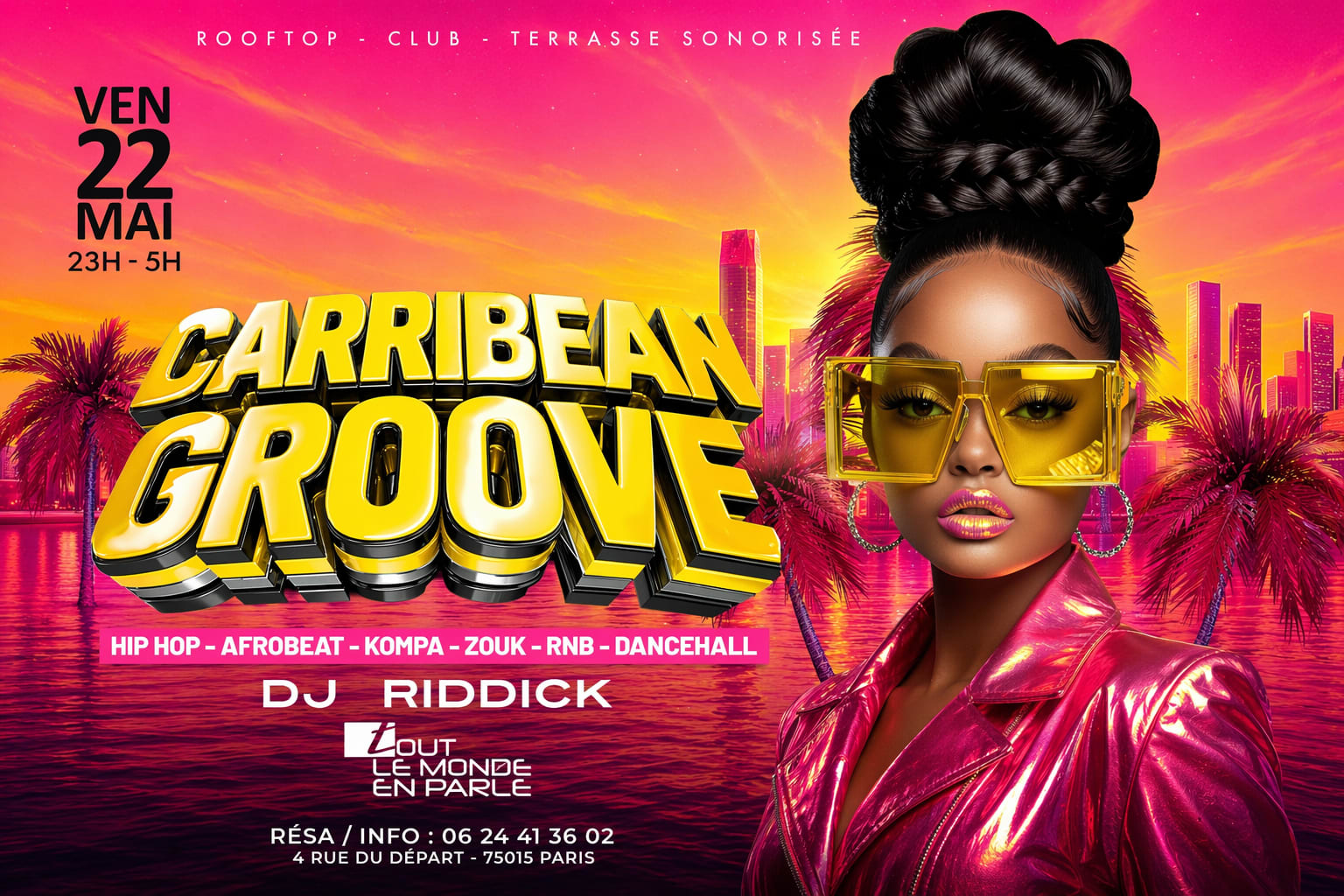 Soiree Caribbean Groove Hiphop,Afrobeat, R&B, Club