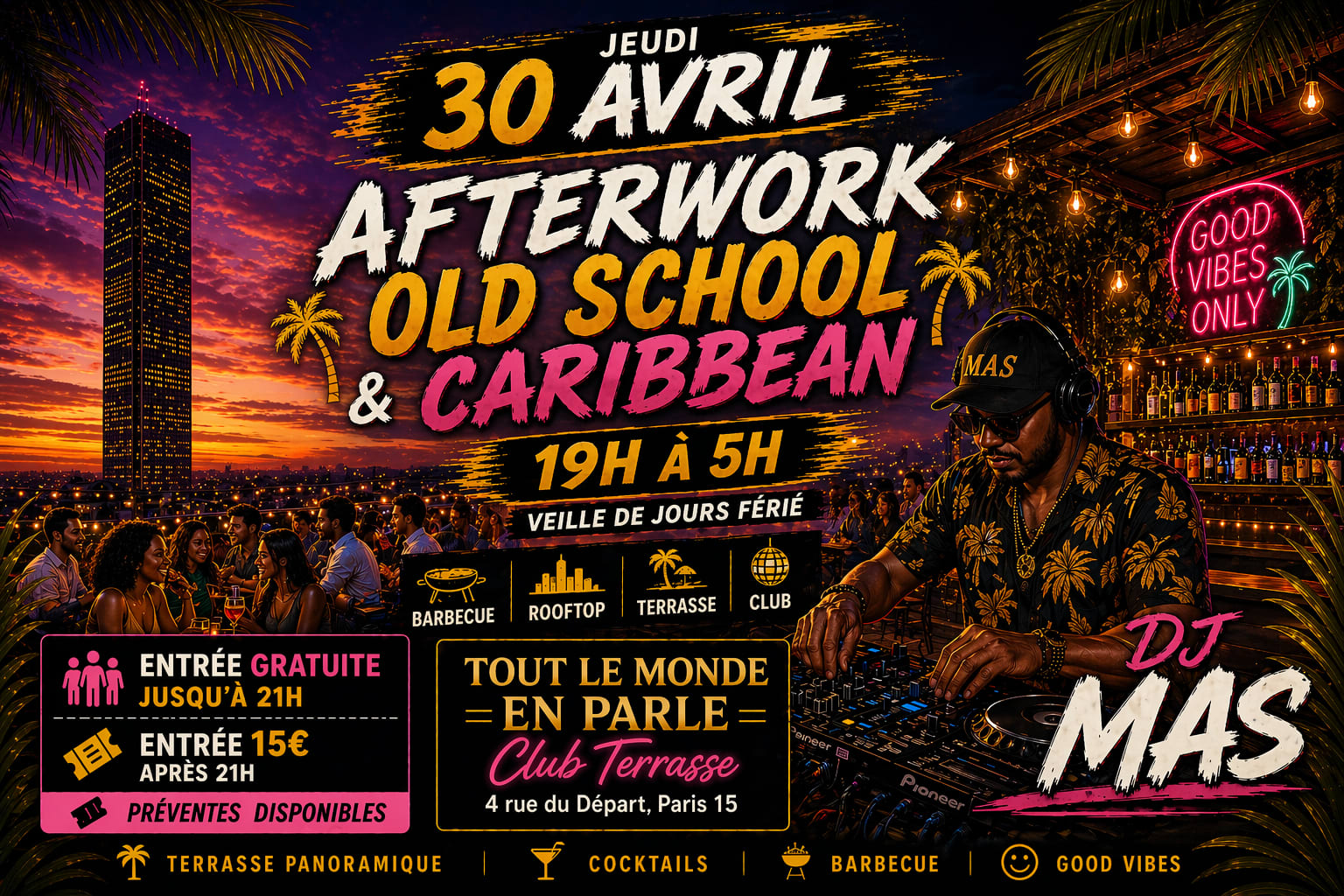 Afterwork & Barbecue &Old School & Caribbean Veille De Fete
