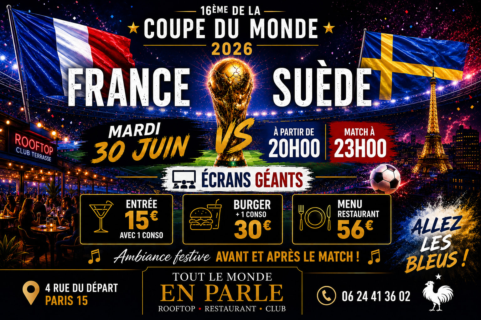 Match France / Suede  Ecran Geant Open Air / Club