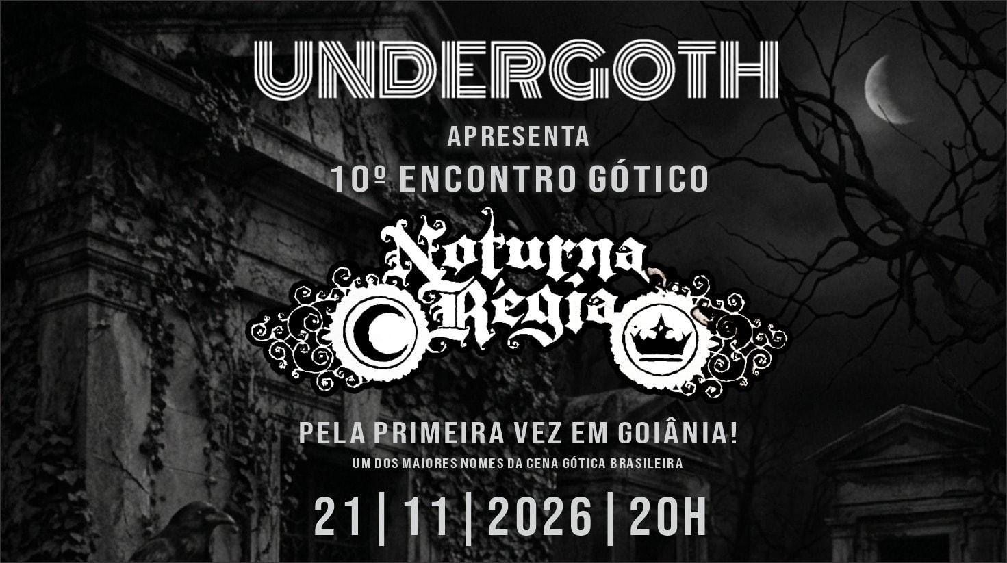 Undergoth Nosferatu Fest: 10°Encontro Gótico