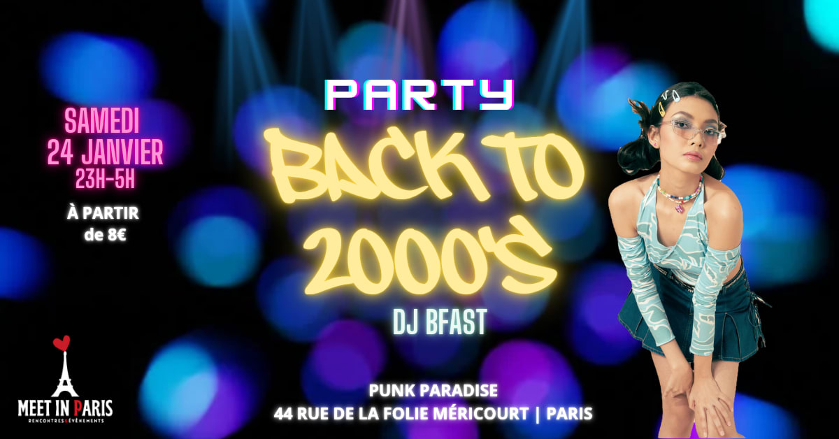Soirée Back To 2000's