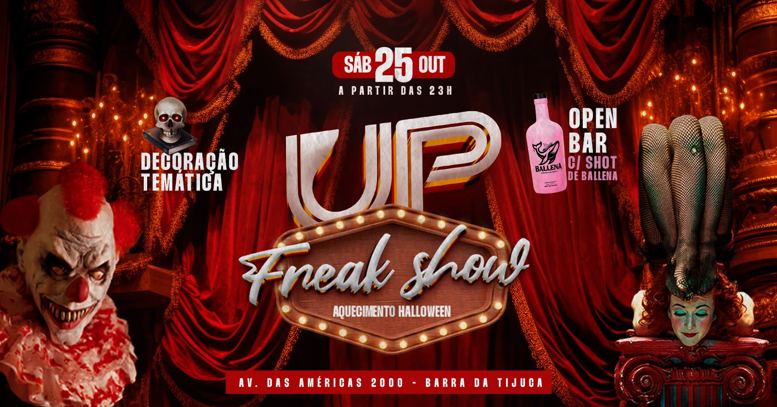 Freak Show - Aquecimento Halloween/ Open Bar