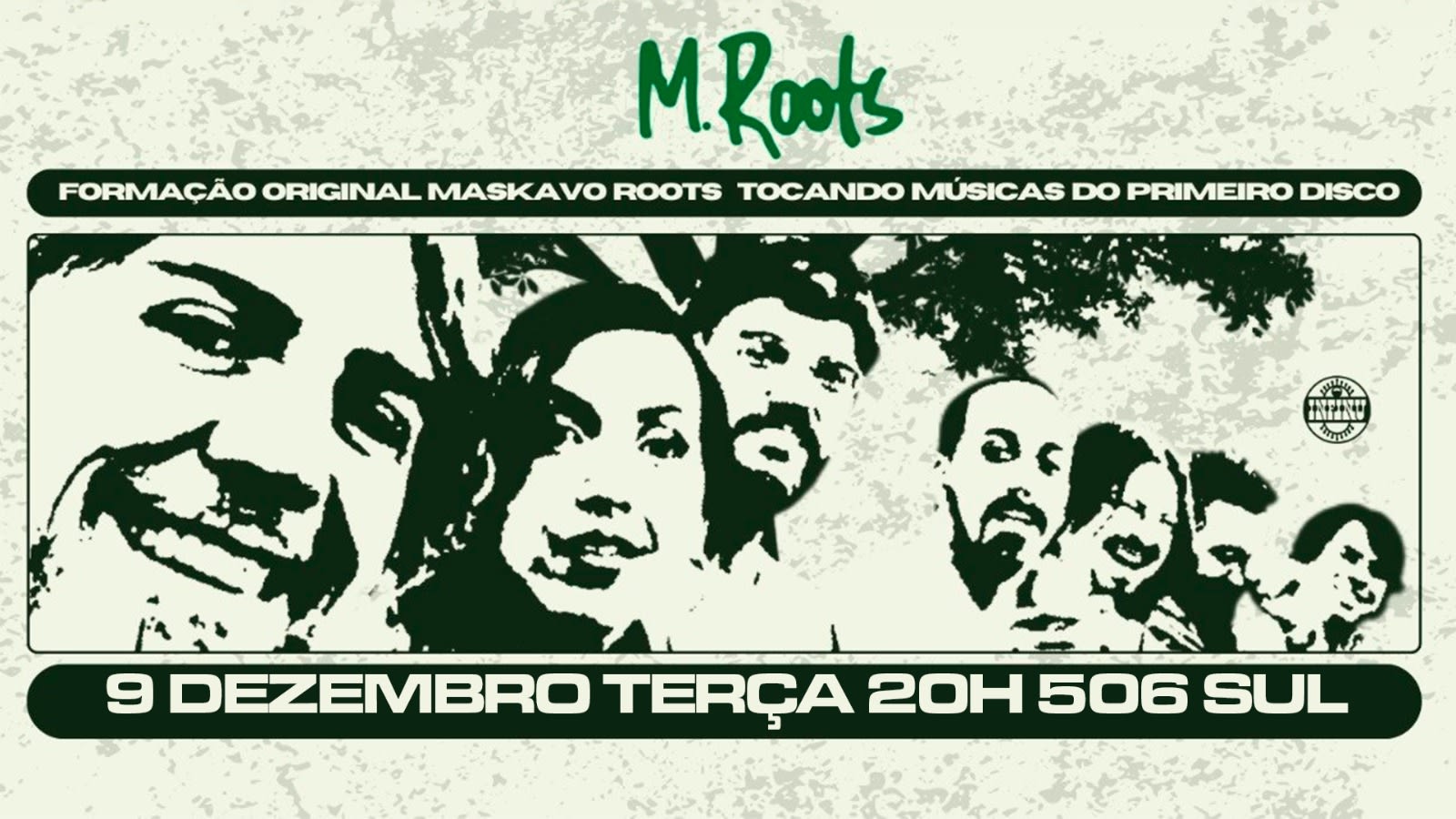 Reunião Do M. Roots - Primeira Formação Maskavo Roots 90'