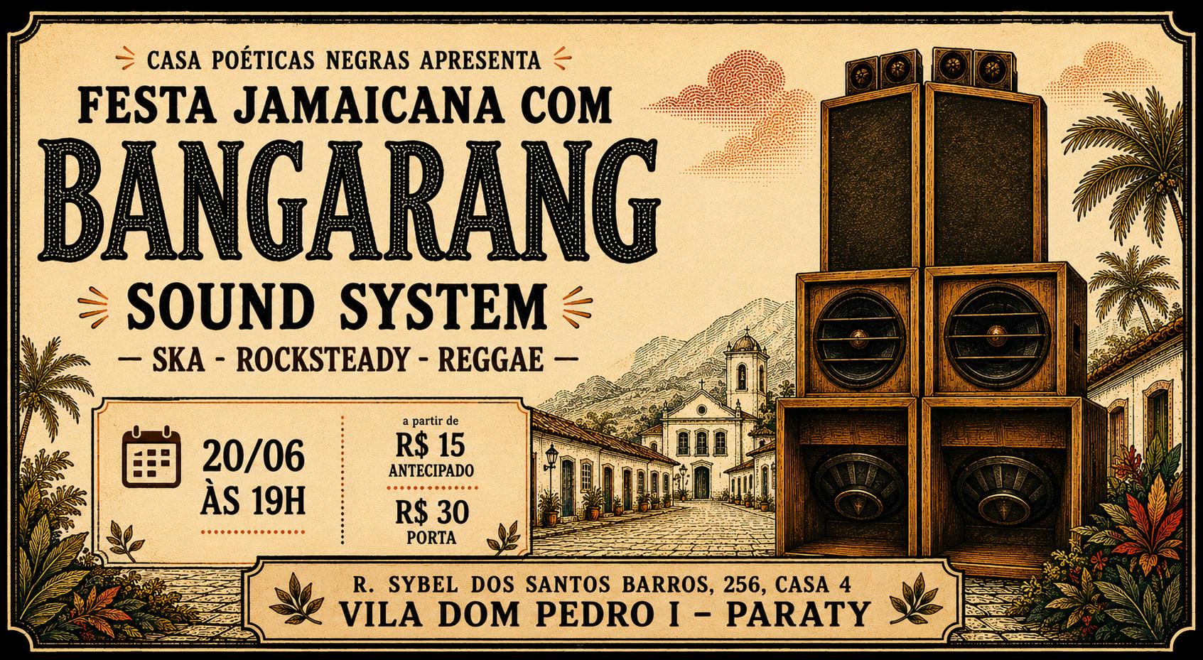 Festa Jamaicana Em Paraty C/ Bangarang Ss