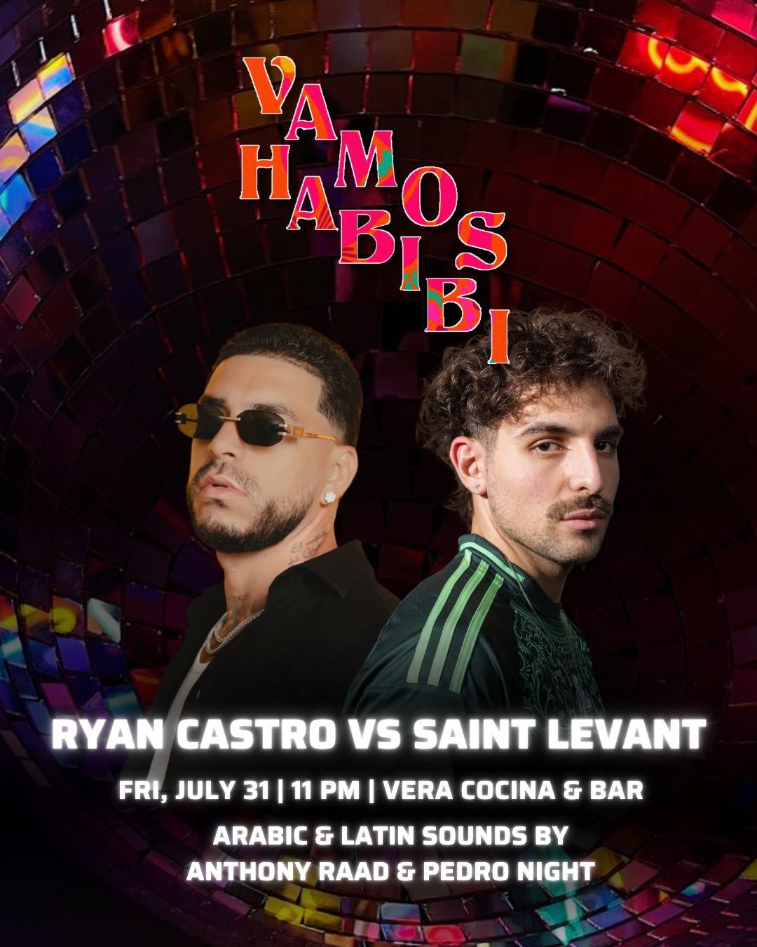 Vamos Habibi Presents: Ryan Castro Vs Saint Levant