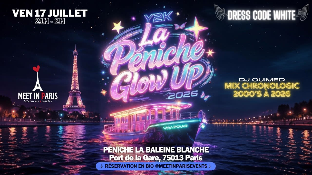 La Péniche Glow Up - 17 Juillet