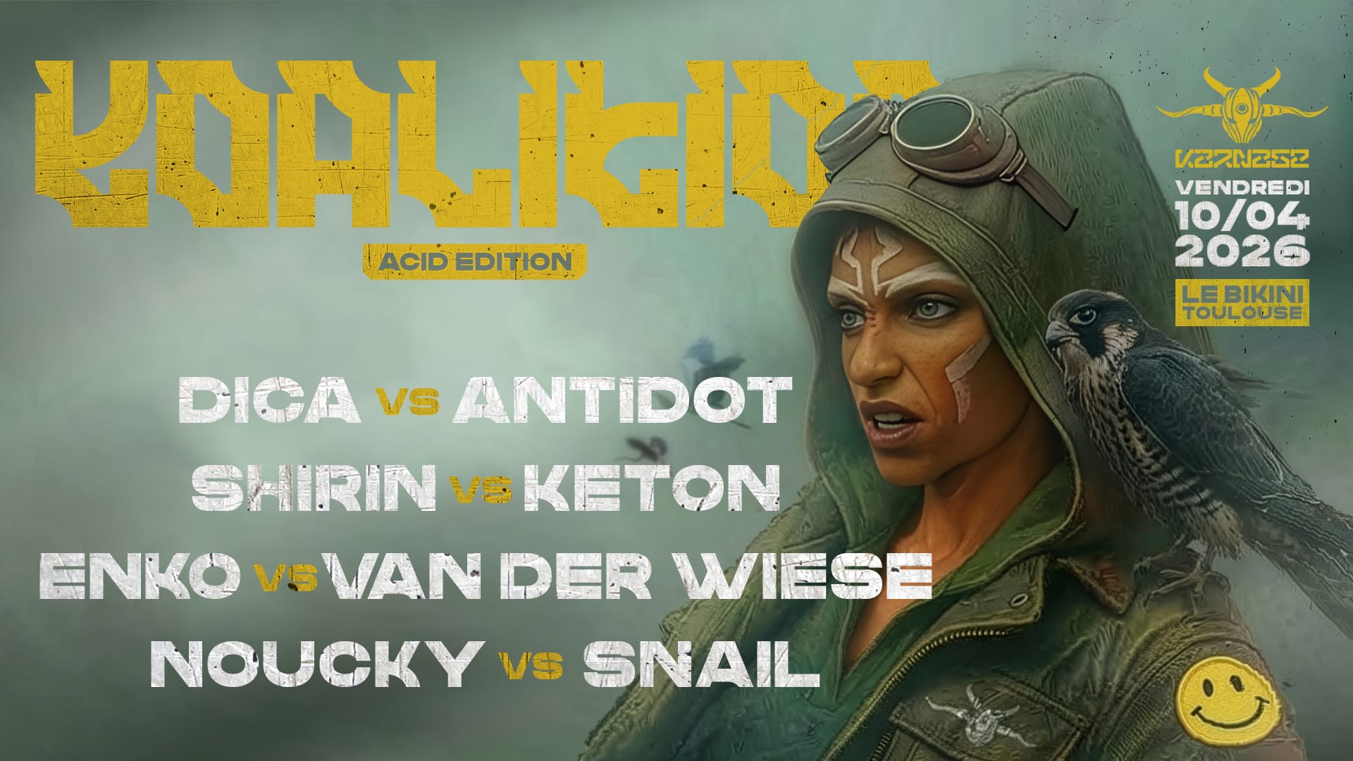 Koalition Acid Edition // 10 Avril 2026