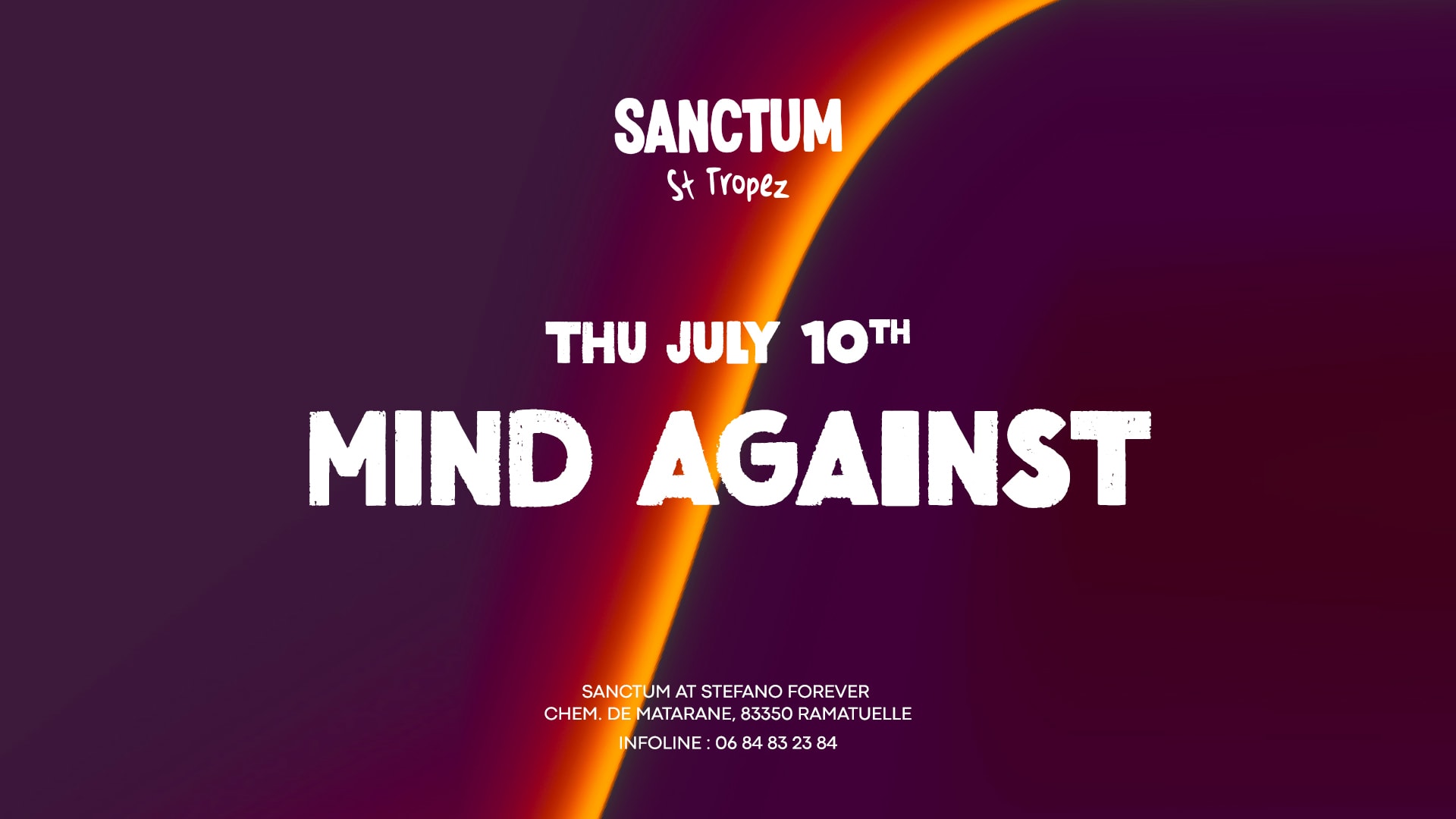 Mind Against At Sanctum St-Tropez