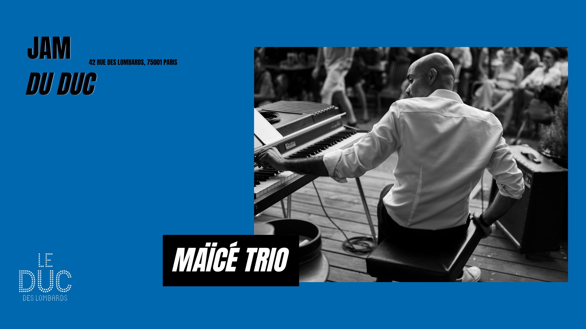 Jam Du Duc - Maïcé Trio