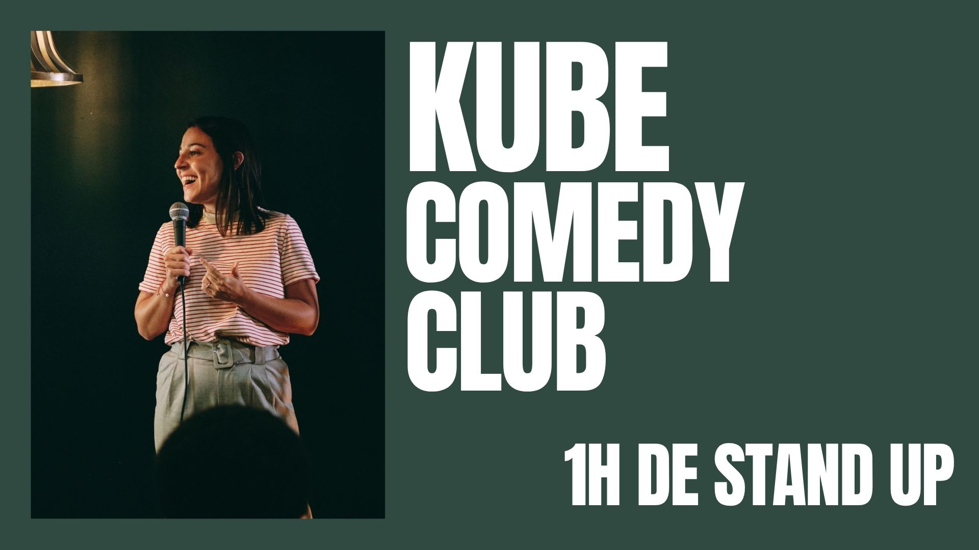 Kube Comedy Club 09/05- 19h00 (Stand Up)