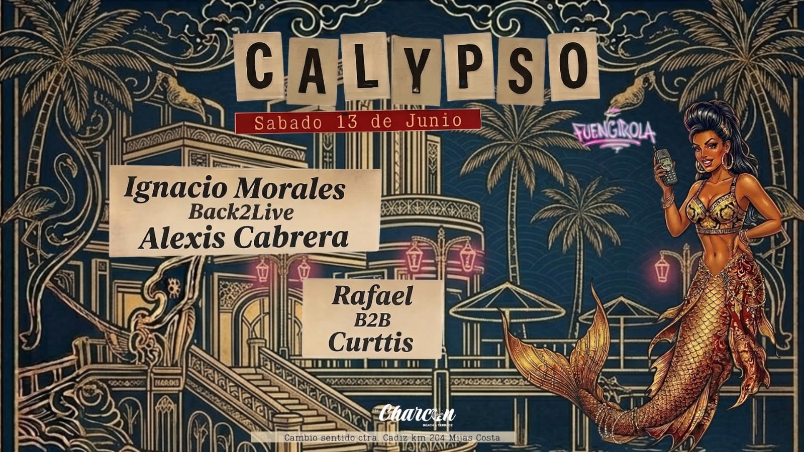 Calypso 13/06 W/ Alexis Cabrera Live & Ignacio Morales