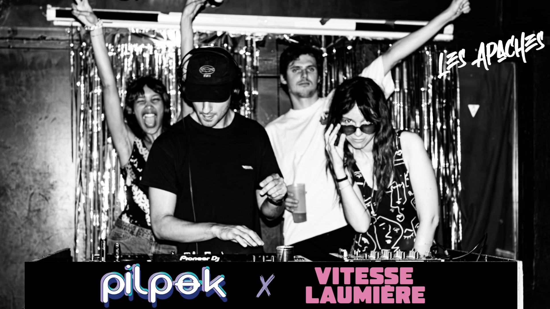 Pilpøk X Vitesse Laumière + Guests