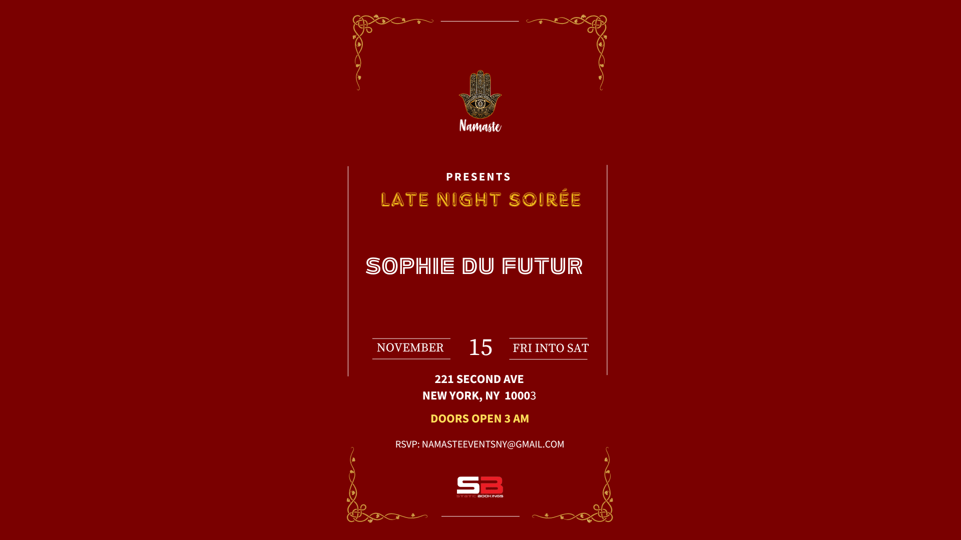 Late Night Soirée W/ Sophie Du Futur Sat 11.15