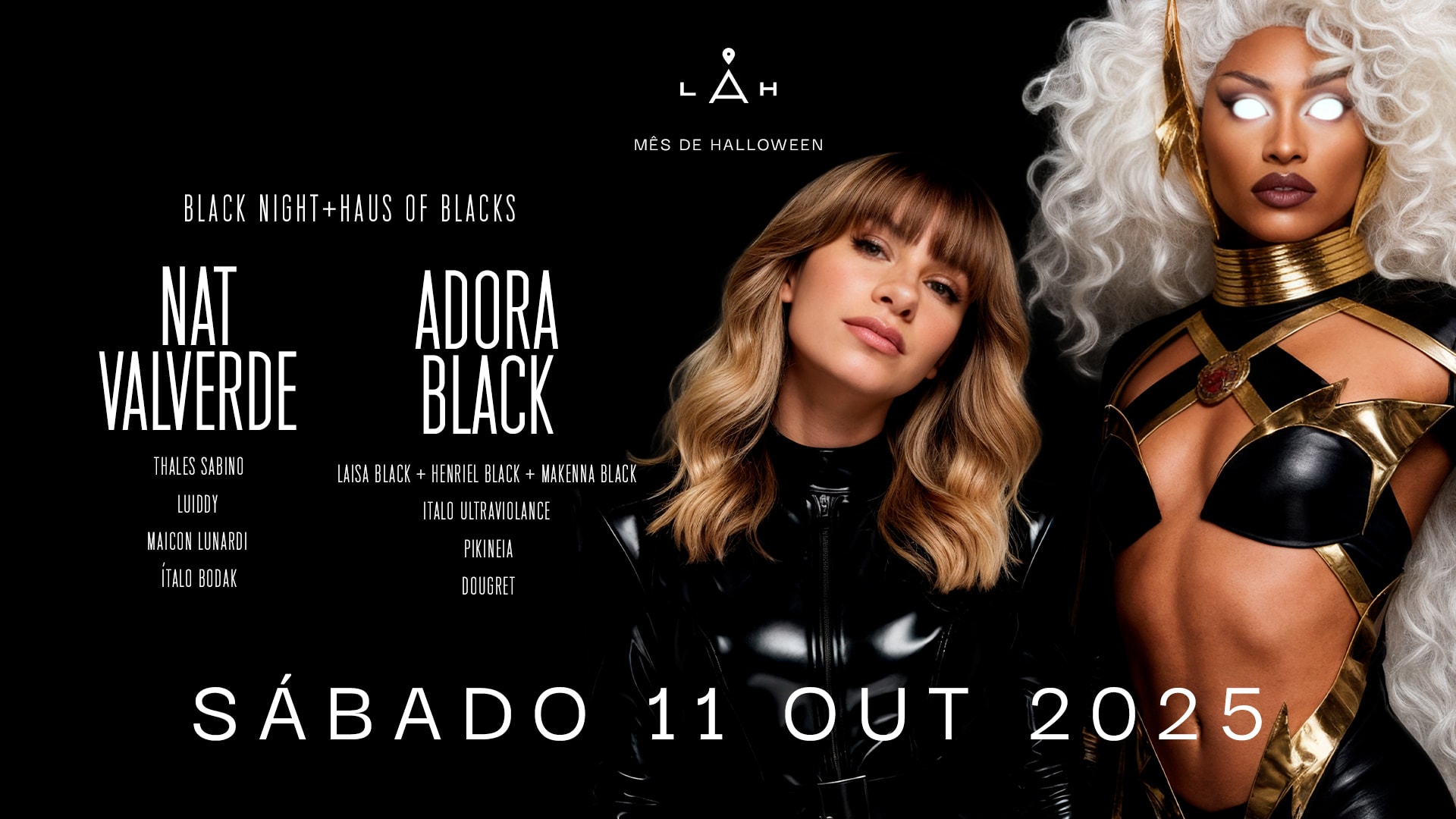 11/10 - Black Night Com Adora Black & Nat Valverde