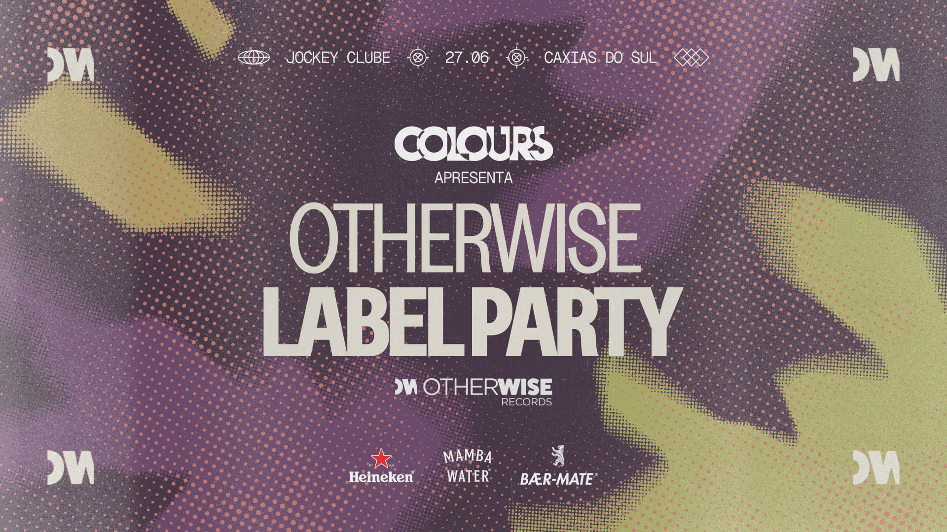 Colours Apresenta Otherwise Label Party