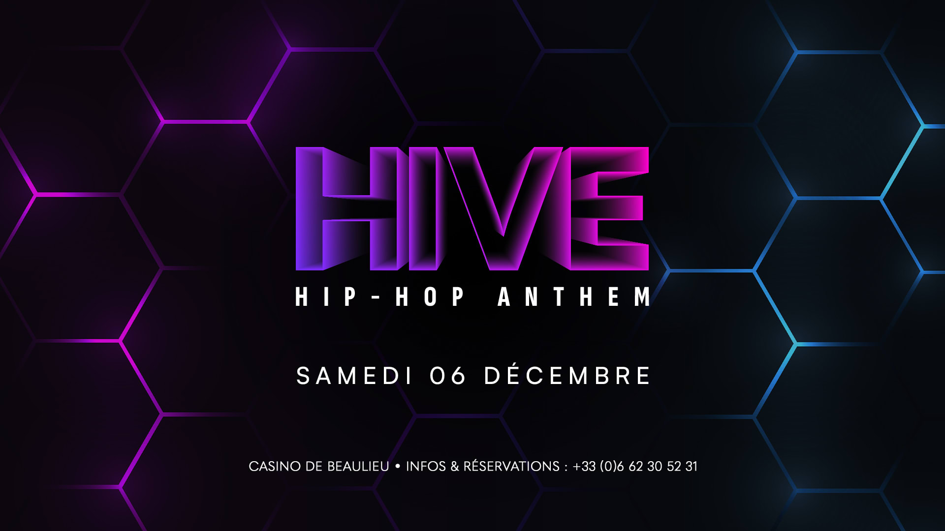 Hive I Hip-Hop Anthem I First Edition I Samedi 6 Decembre