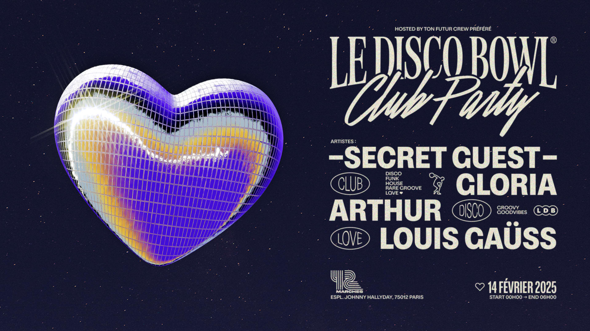 Le Disco Bowl Lotta Love Party W/ Gloria & Secret Guest