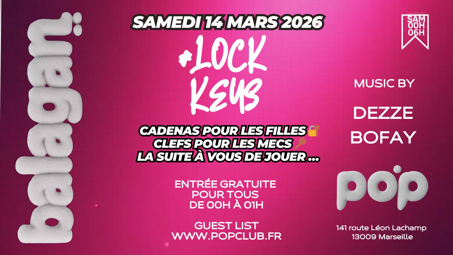 Samedi 14 Mars 2026 - Lock Keys - Bofay / Dezze