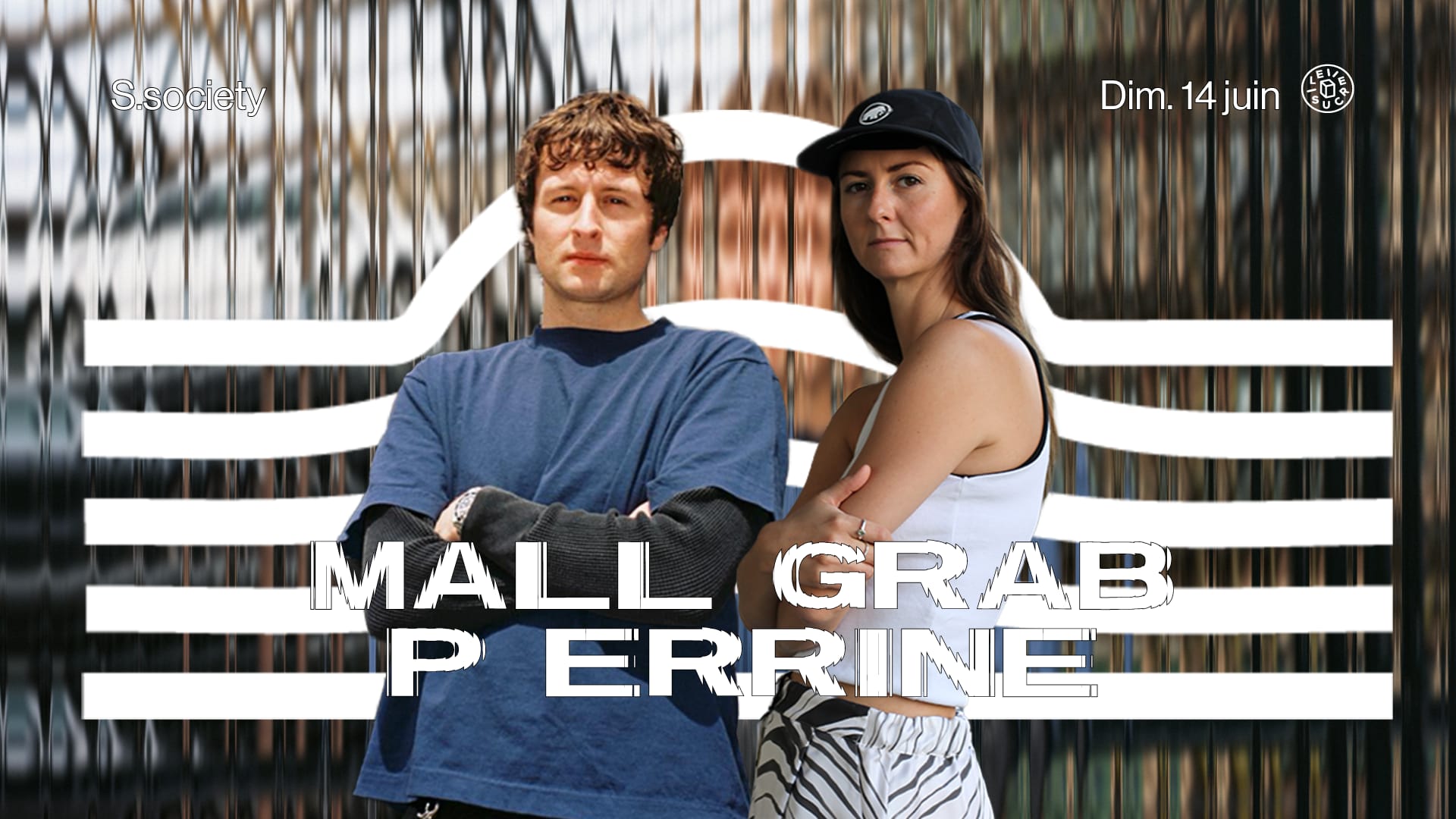 S.Society : Mall Grab, P Errine