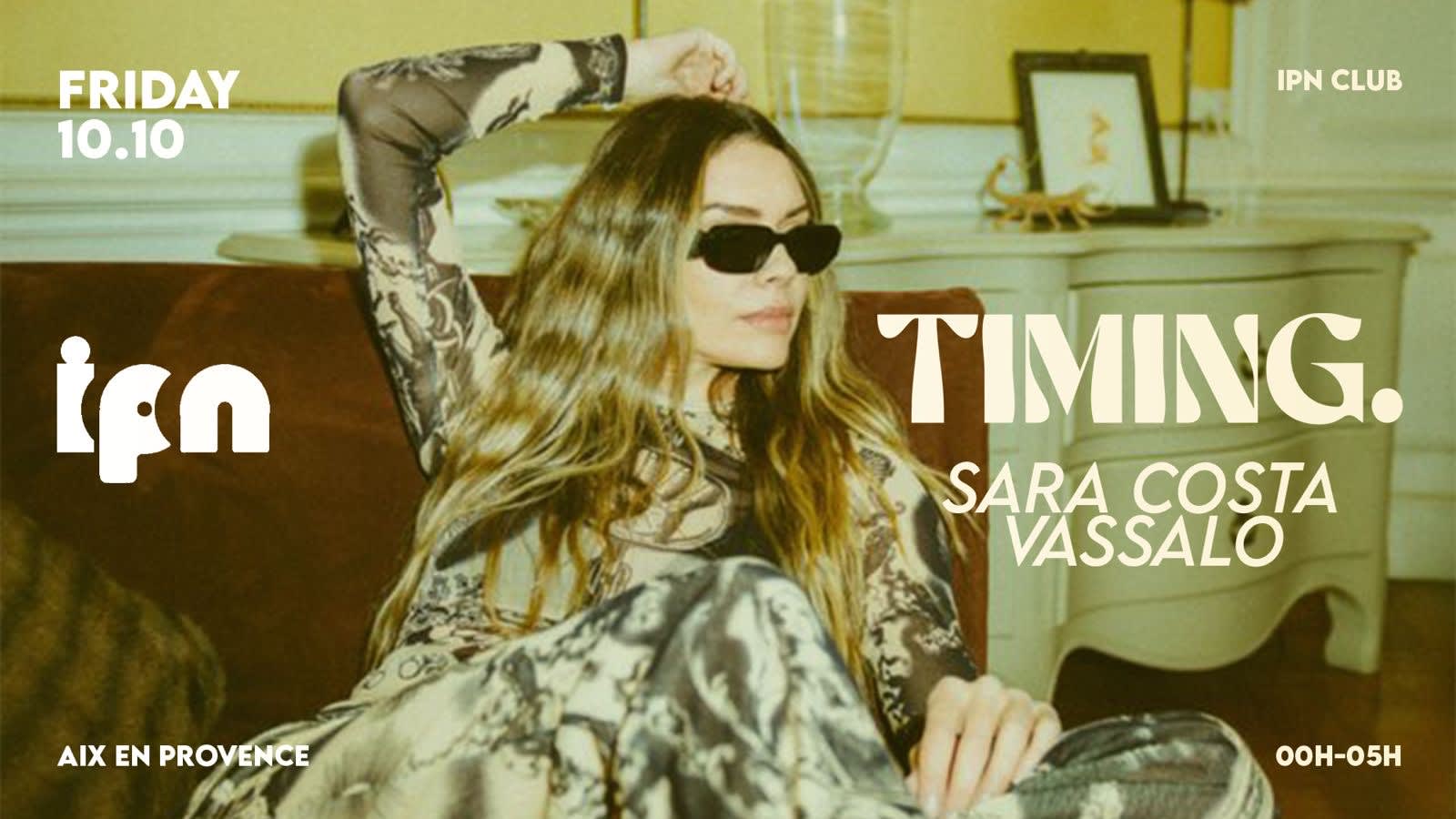 Timing. By Ipn : Sara Costa & Vassalo