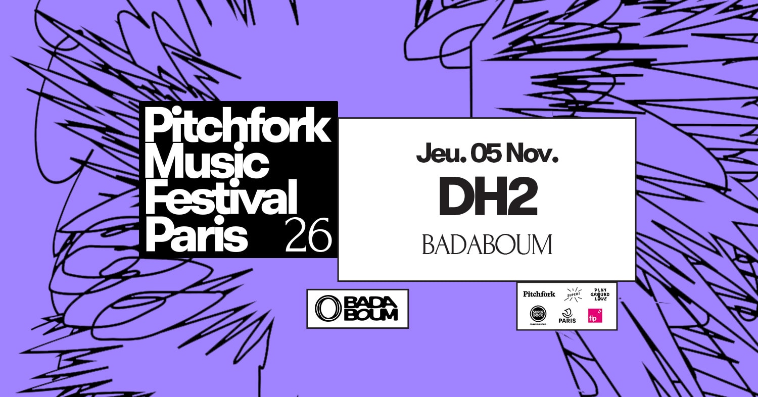 Club — Dh2: Pitchfork Music Festival Paris 2026