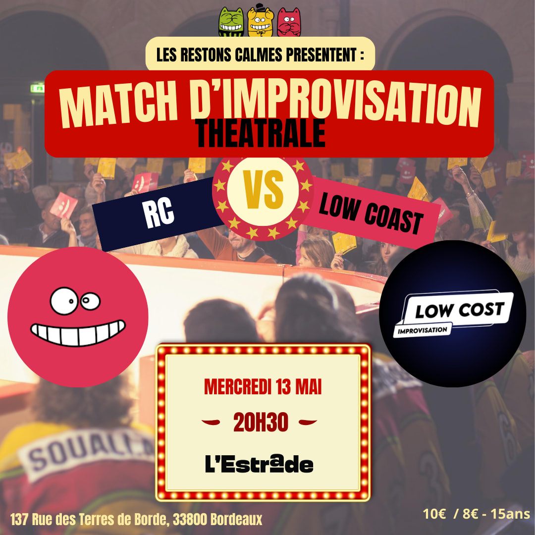 Match D'improvisation Restons Calmes