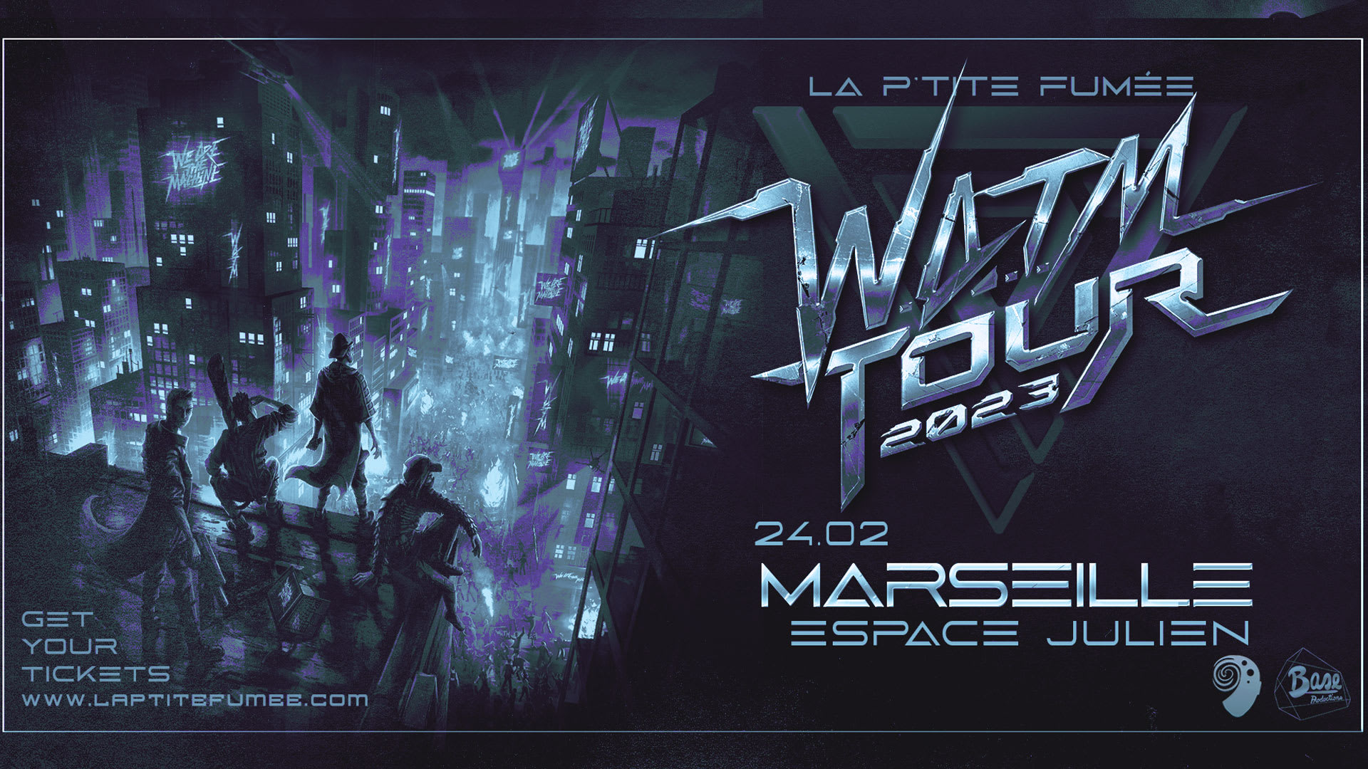 La P'tite Fumée | W.A.T.M Tour @ Marseille, Espace Julien