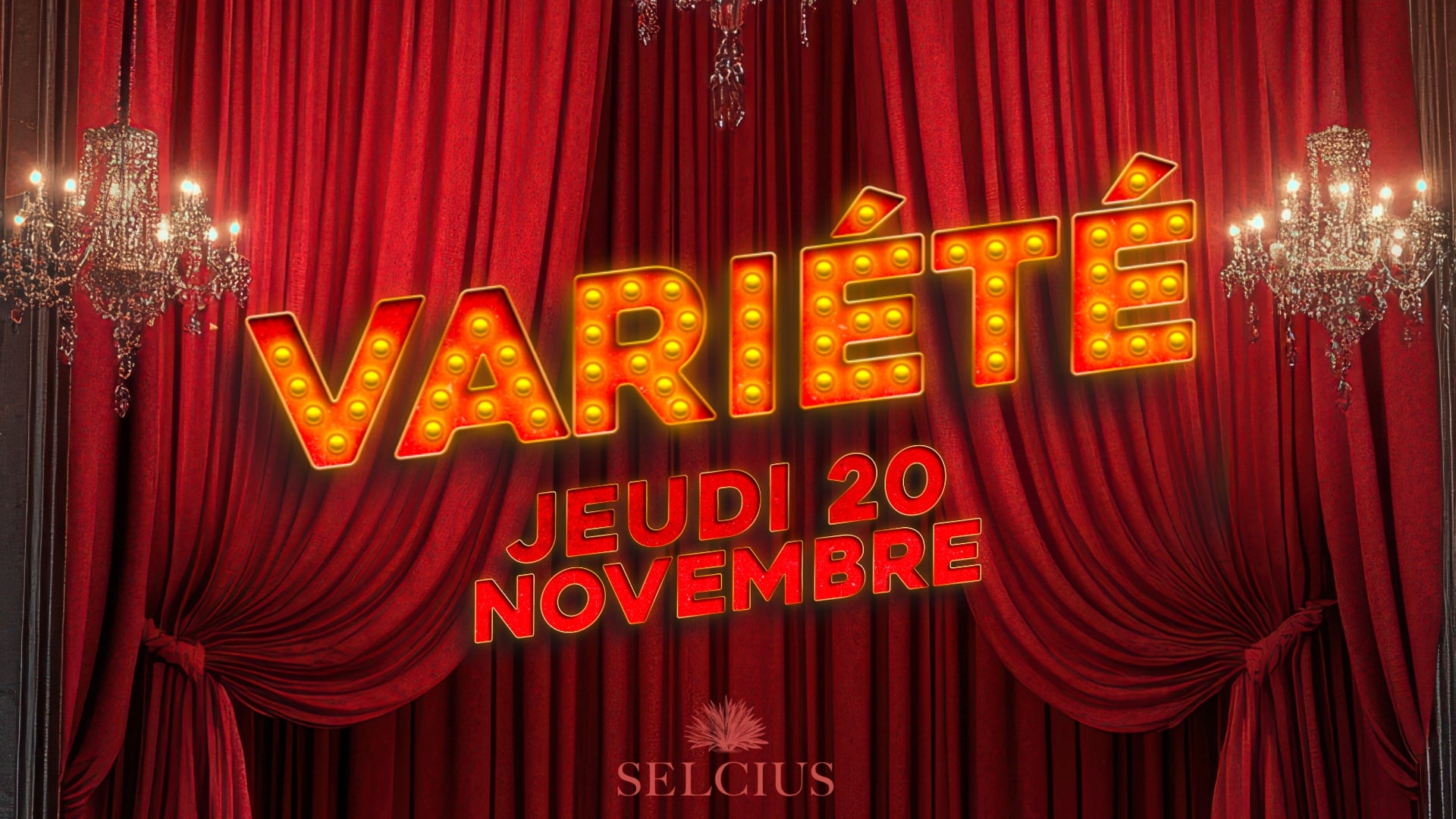 Variété - Jeudi 20 Novembre - Selcius Club