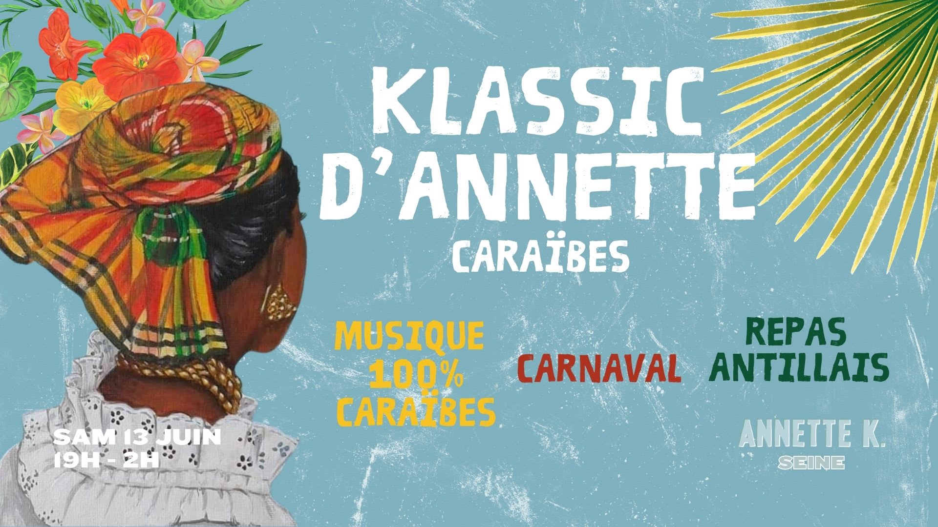 La Klassic D'annette : Caraïbes