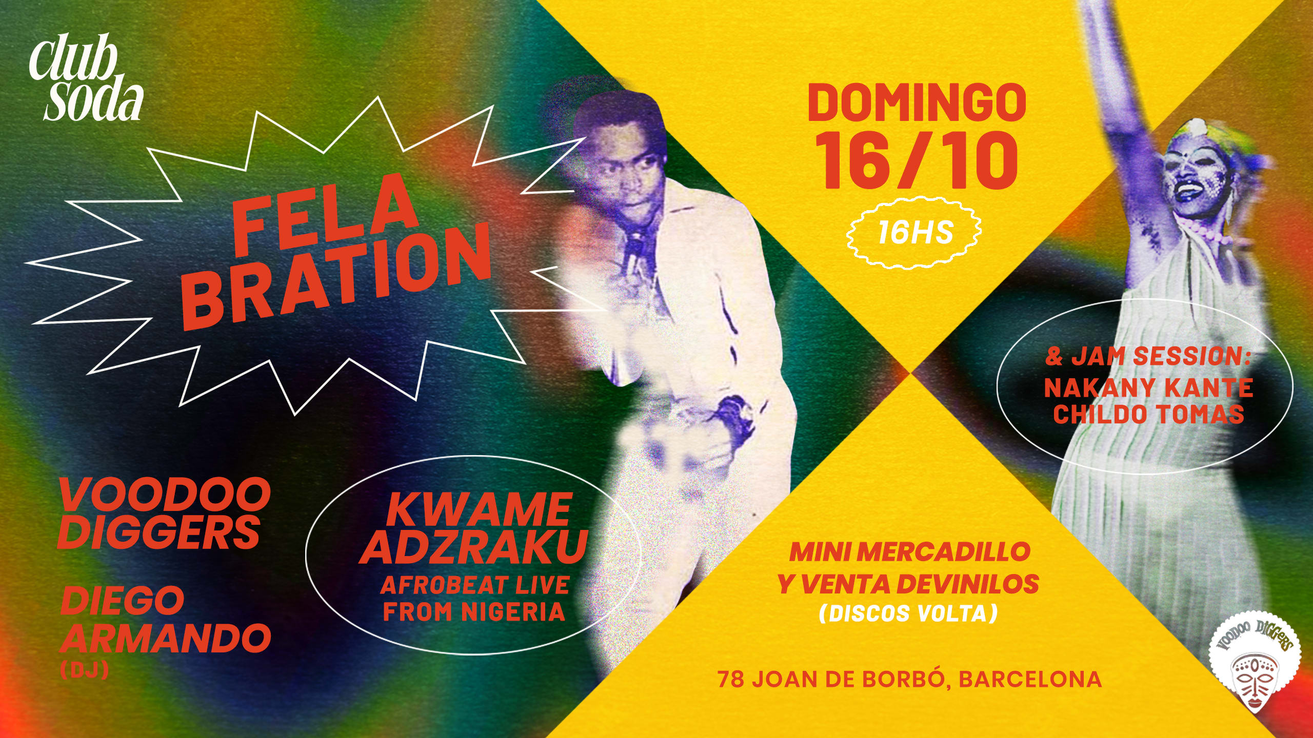 Felabration: Kwame Adzraku (Live Band), Diego Armando, Voodoo Diggers