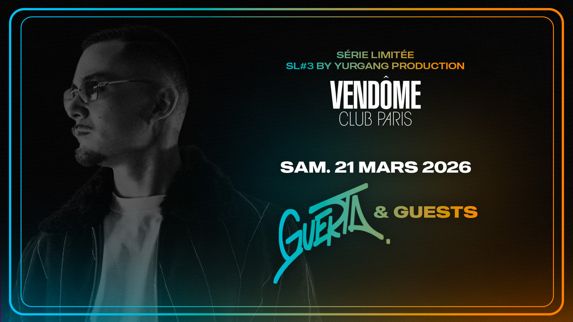 #Sl3 Guerta & Guests