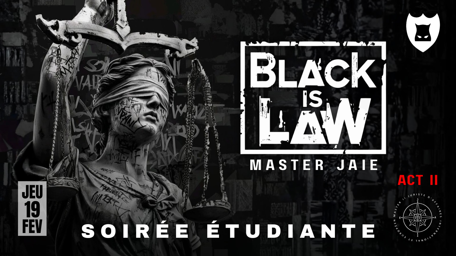 Soirée Étudiante - Black Is Law